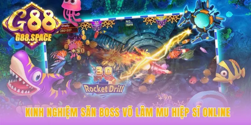 Mẹo săn boss riêng biệt cho Võ Lâm MU và Hiệp Sĩ Online