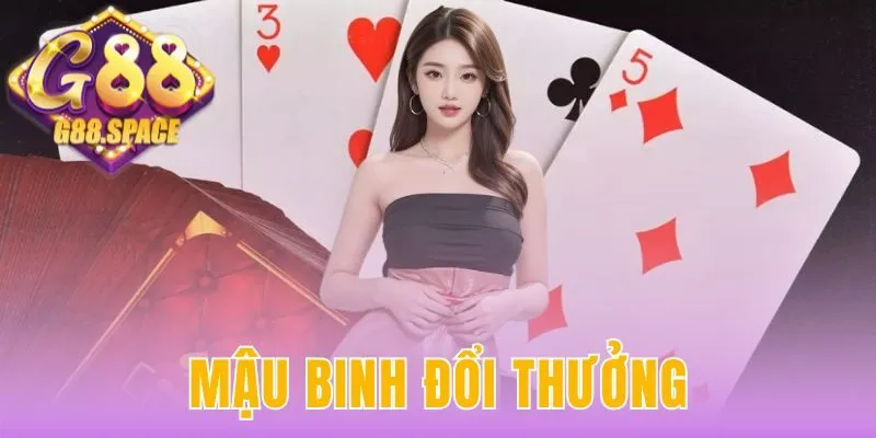 mậu binh đổi thưởng